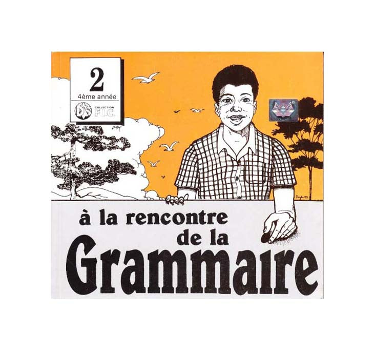 À la rencontre de la Grammaire 1 à 3