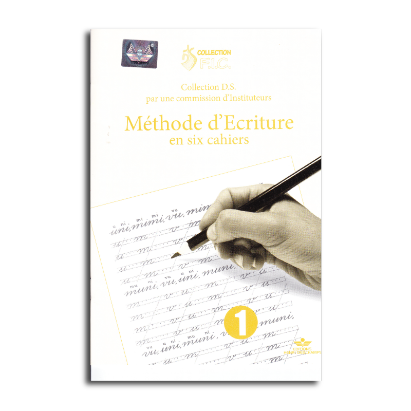 Méthode Écriture 1 à 6 FIC